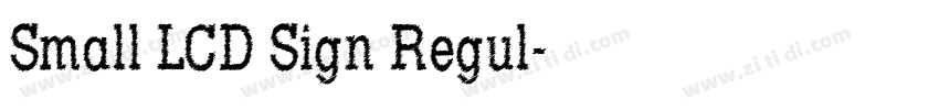 Small LCD Sign Regul字体转换